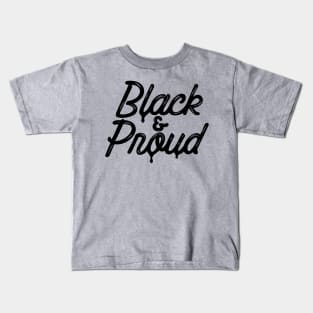 Black and Proud Kids T-Shirt